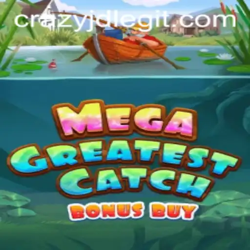 MegaGreatestCatchBonusBuy: A Thrilling Adventure with CrazyJD